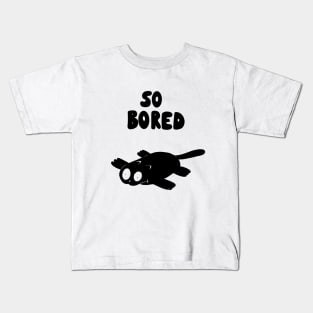 So Bored Kids T-Shirt